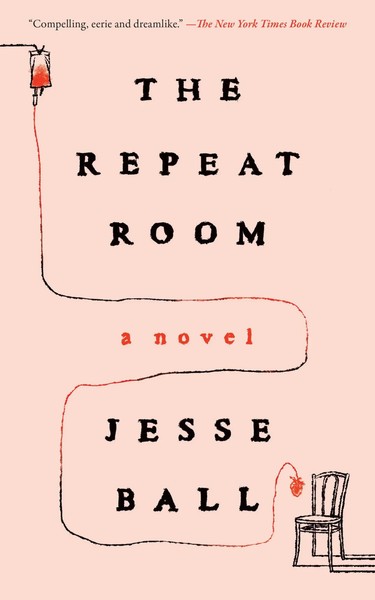 The Repeat Room | Jesse Ball | Englisch | Taschenbuch | 2025 | Catapult-image