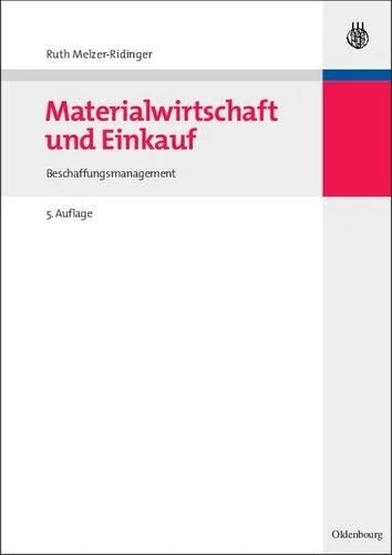 Ruth Melzer-Ridinger Materialwirtschaft und Einkauf (Paperback)