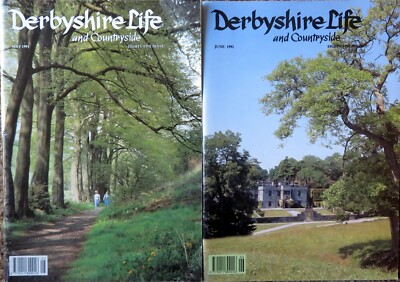 DERBYSHIRE LIFE AND COUNTRYSIDE Magazine - Two (2) Issues from 1991 (UK)