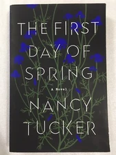 First Day of Spring by Nancy Tucker (First Edition, Canadian Paperback) NEW