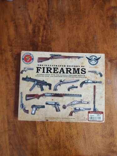Hardback Illustrated History Of Firearms Guns NRA Coffee Table Book