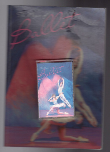 The Magic Of Ballet - Cassette & Book