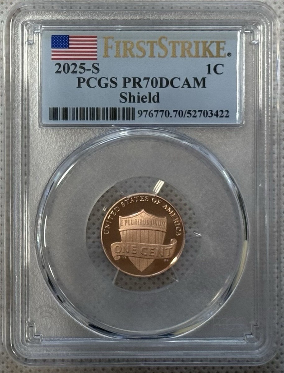 2025 S Lincoln Shield Cent PCGS PF70 DCAM First Strike - San