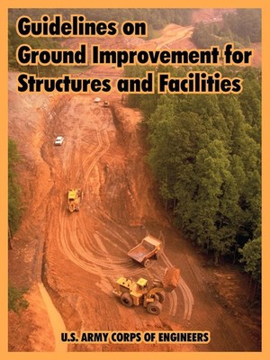 Guidelines on Ground Improvement for Structures and Facilities Engineers Buch