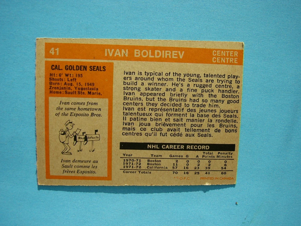 1972/73 O-PEE-CHEE NHL HOCKEY CARD #41 IVAN BOLDIREV ROOKIE EX/NM SHARP!! OPC - Image 2 of 2