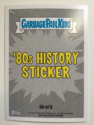 Garbage Pail Kids Topps 2018 Sticker We Hate The ‘80s History Handy Andy 6b - Picture 2 of 2