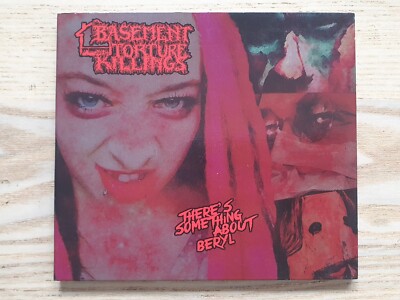 Basement Torture Killings There's Something About Beryl CD