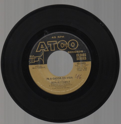 IRON BUTTERFLY Atco Oldies Series 7" 45 IN-A-GADDA-DA-VIDA /IRON BUTTERFLY THEME