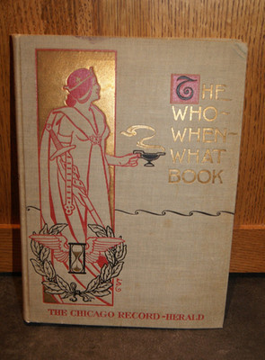 The Who What When Book W.M. Knox Vintage 1901 - Art Deco Ornate Cover - Nice!