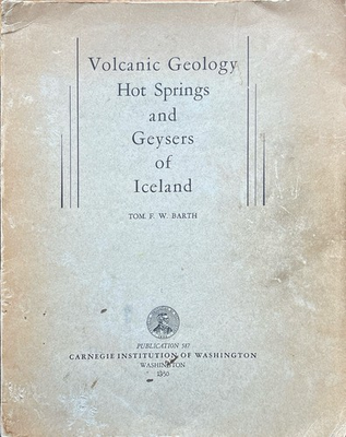#ad #ad Volcanic Geology Hot Springs Geysers Iceland Tom Barth 1950 1st Ed COLOR MAPS $65.00