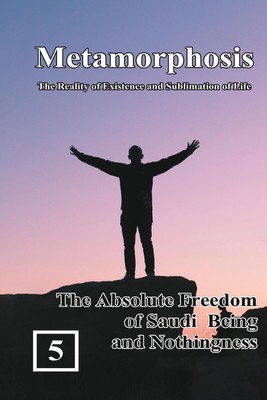 The Absolute Freedom of Saudi Being and Nothingness ¿¿¿¿¿¿¿¿¿¿¿¿¿¿¿¿¿¿¿¿¿¿¿ Buch