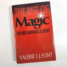 Rise Magic Early Medieval Europe Flint 1991 HC 1st Ed 1st Pr Princeton U Press