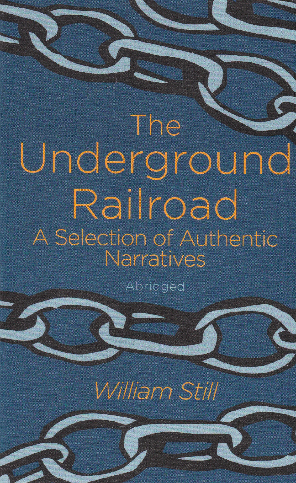 THE UNDERGROUND RAILROAD by WILLIAM STILL (PAPERBACK) NEW BOOK
