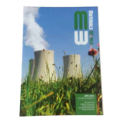 MATERIALS WORLD magazine. April 2012 vol 20 #4 Shaft sinking. Corrosion engineer
