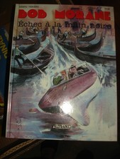 BOB MORANE N°7 ECHEC A LA MAIN NOIRE VERNES FORTON 1991 LEFRANCQ