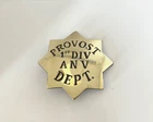 Provost Badge Army of Northern Va. 1st Division Brass