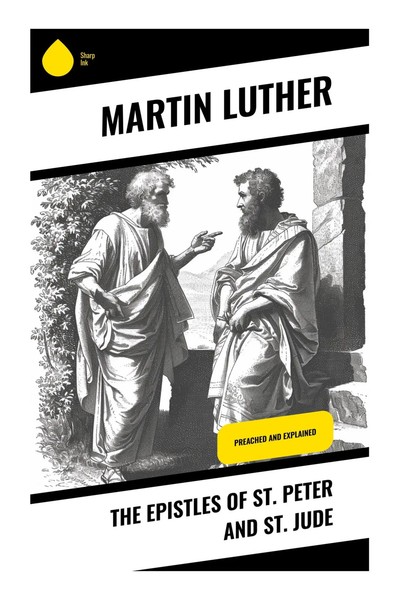 Martin Luther | The Epistles Of St. Peter And St. Jude | Taschenbuch | Englisch-image