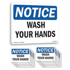 Wash Your Hands OSHA Notice Sign Metal, Plastic, Or Decal - 5 or 10 Pack