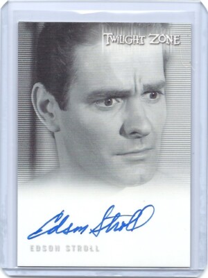 2009 Twilight Zone Edson Stroll (Young John Holt) autograph auto card #A-147