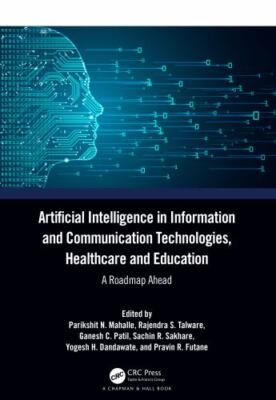 Artificial Intelligence in Information and Communication Technologies, Health...