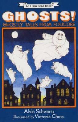 Ghosts! Ghostly Tales from Folklore - Library Binding By Schwartz, Alvin - GOOD