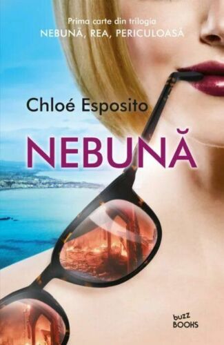 Nebuna by Chloe Esposito, romanian book - Picture 1 of 1