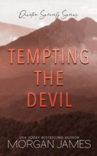 NEW BOOK Tempting the Devil by James, Morgan (2021)