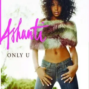 CD SINGLE Ashanti Only U NEW OVP Island - Bild 1 von 1