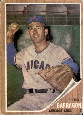 1962 Topps - Cuno Barragan #66 (RC)