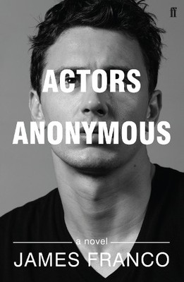 Actors Anonymous by Franco, James 0571311709 FREE Shipping