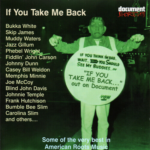 Разные исполнители - If You Take Me Back: Document Shortcuts 2 / Разные [Новый CD]