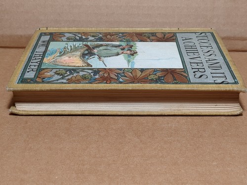 1893 Success and Its Achievers William Thayer 1st EDITION SCARCE RARE Vg++ - Picture 6 of 16