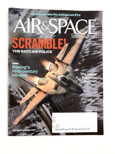 Air & Space Smithsonian Magazine, March 2019. NATO Air Police, Sean Tucker.  - Bild 1 von 3
