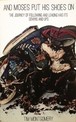 And Moses Put His Shoes On by Tim Montgomery 095641141X FREE Shipping