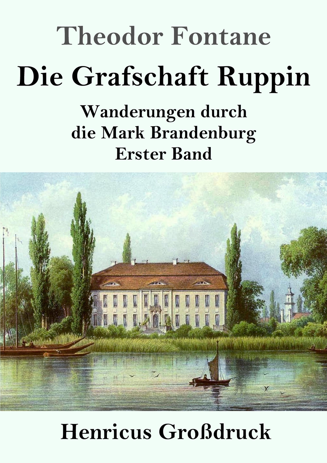 Thumbnail - Die Grafschaft Ruppin (großdruck) Theodor Fontane Taschenbuch