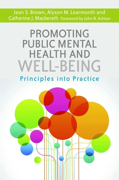 Promoting Public Mental Health And Well-Being | Principles Into Practice | Buch-image
