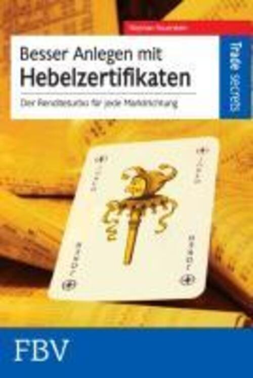 Thumbnail - Stephan Feuerstein | Besser Anlegen Mit Hebelzertifikaten |