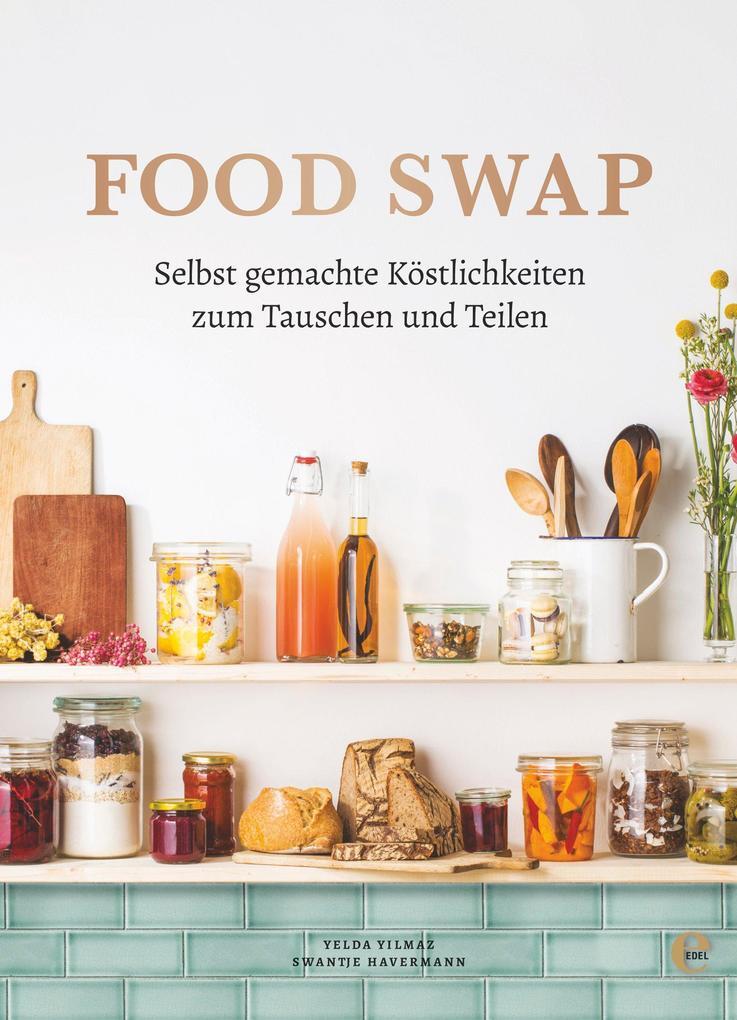 Thumbnail - Food Swap - Selbst Gemachte Köstlichkeiten Zum Tauschen Und Teilen |