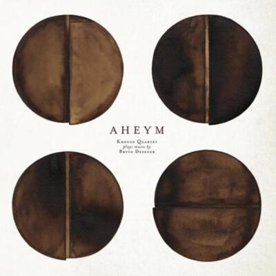 Kronos Quartet - Aheym CD (2013) Audio Quality Guaranteed Reuse Reduce Recycle