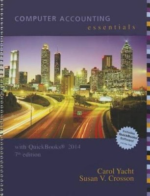 Computer Accounting Essentials Using Quickbooks 2014 with Software CD - GOOD
