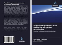 Aleksandr Lyapunov (U. A.) | Populatiedynamica Van Model-Drosophila-Populaties