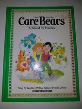 A Tale from the Care Bears A Friend For Frances, Book Hardcover 1983 Vintage