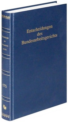 Entscheidungen des Bundesarbeitsgerichts (BAGE 175) | Band 175 | Gerichtshofes