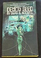 Dean R Koontz / DEMON SEED 1973