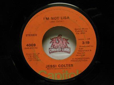 Jessi Colter: I'm Not Lisa / For The First Time, 45 RPM VG (I1)