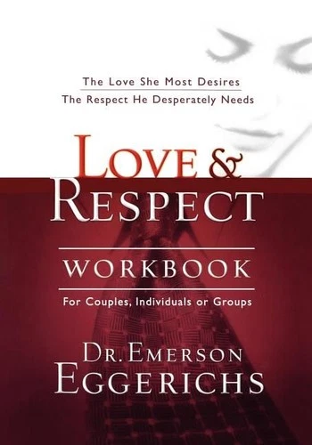 Love and Respect Workbook .. NEW