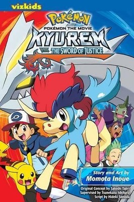 Pokmon the Movie: Kyurem vs. the Sword of Justice by Momota Inoue (English) Pape