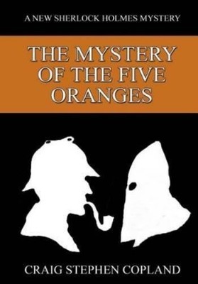 Craig Stephen Coplan The Mystery of the Five Oranges - Large Prin (Taschenbuch)
