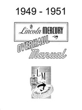 1949-51 Lincoln Mercury Shop And Overhaul Manual