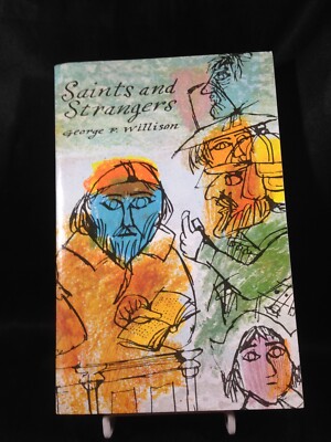 Saints and Strangers by George F. Willison Softcover Time Life